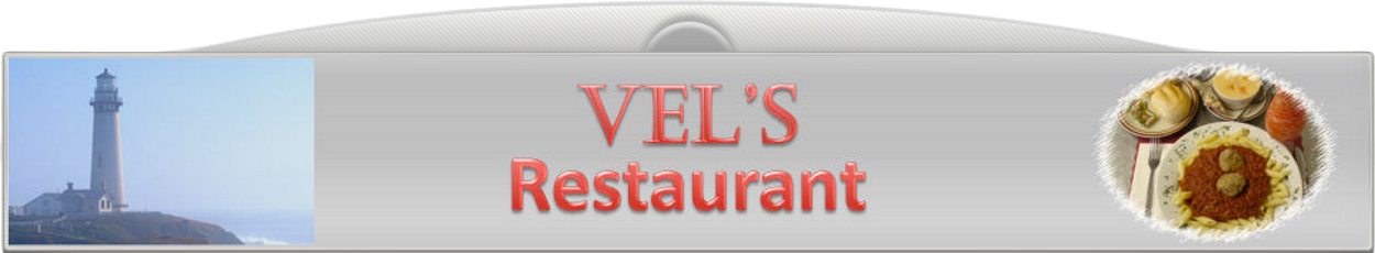 Vel's Restaurant title header